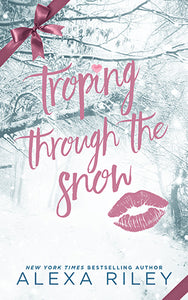 Troping Through the Snow